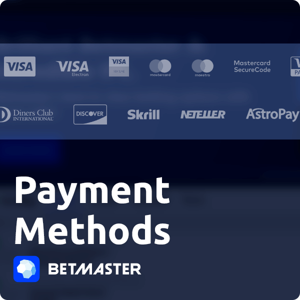 Betmaster Payment Methods